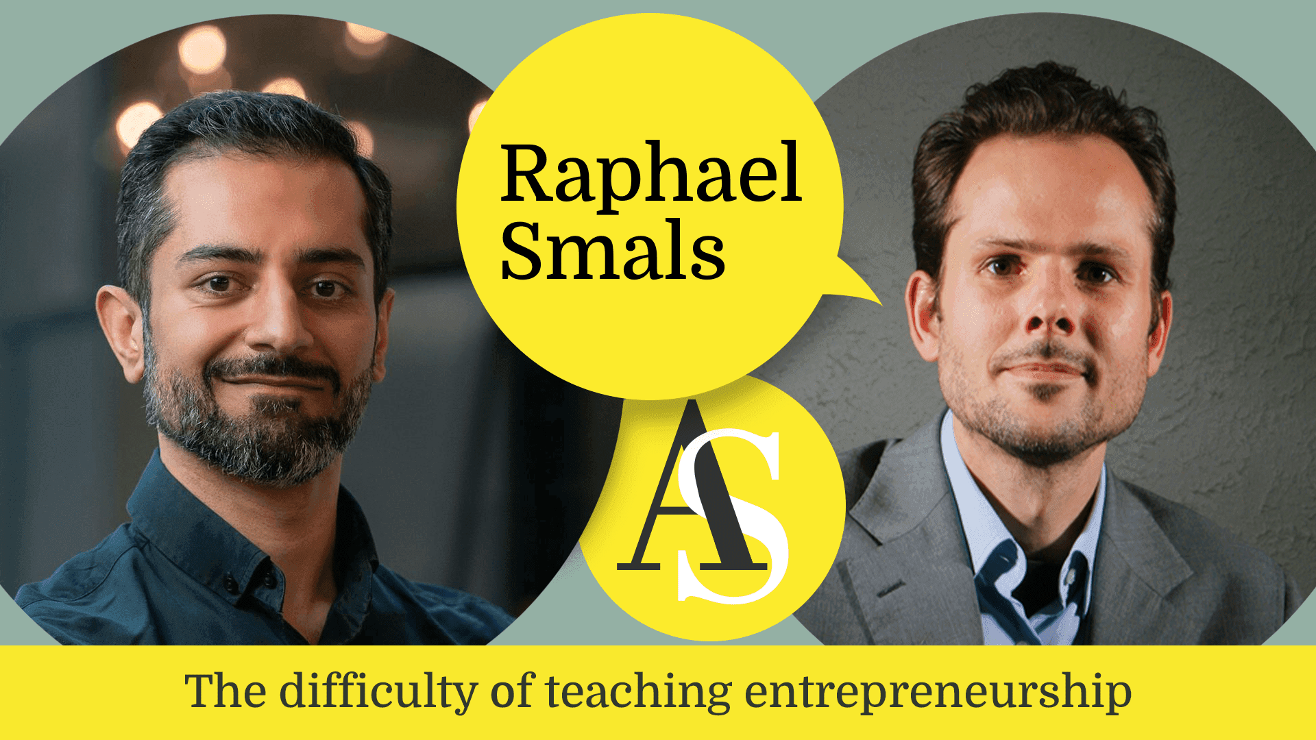 Raphael Smals - The difficulty of teaching entrepreneurship