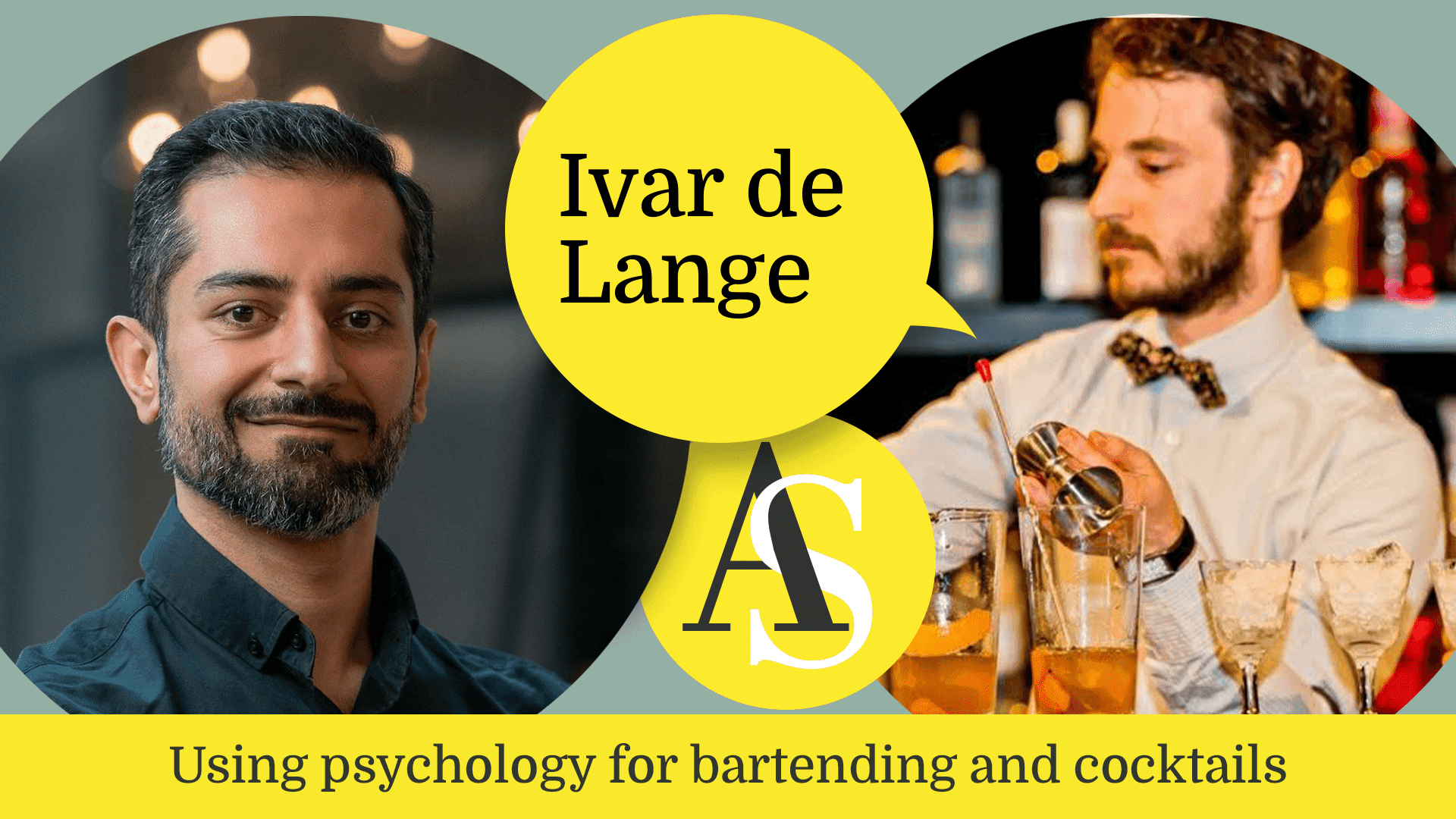 Ivar de Lange - Using psychology for bartending and cocktails