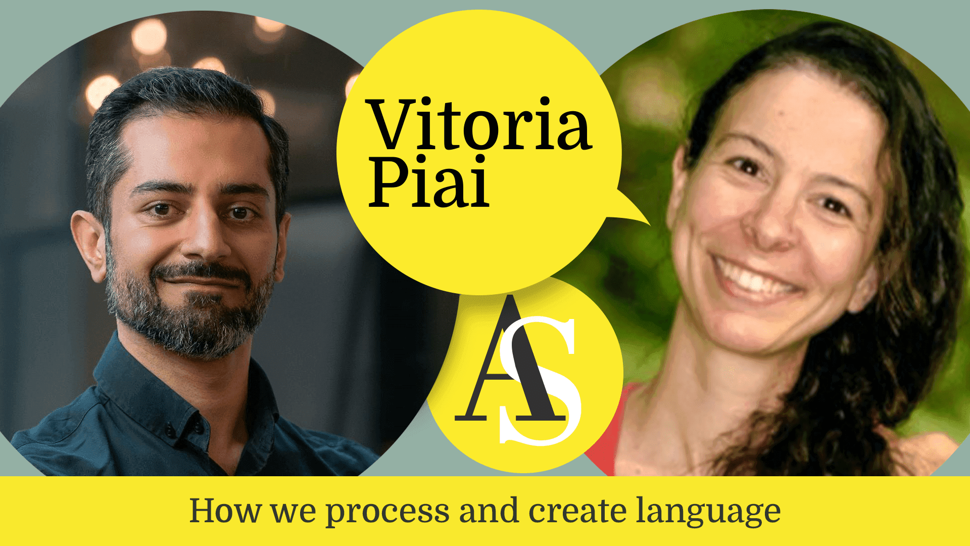 Vitoria Piai - How we process and create language