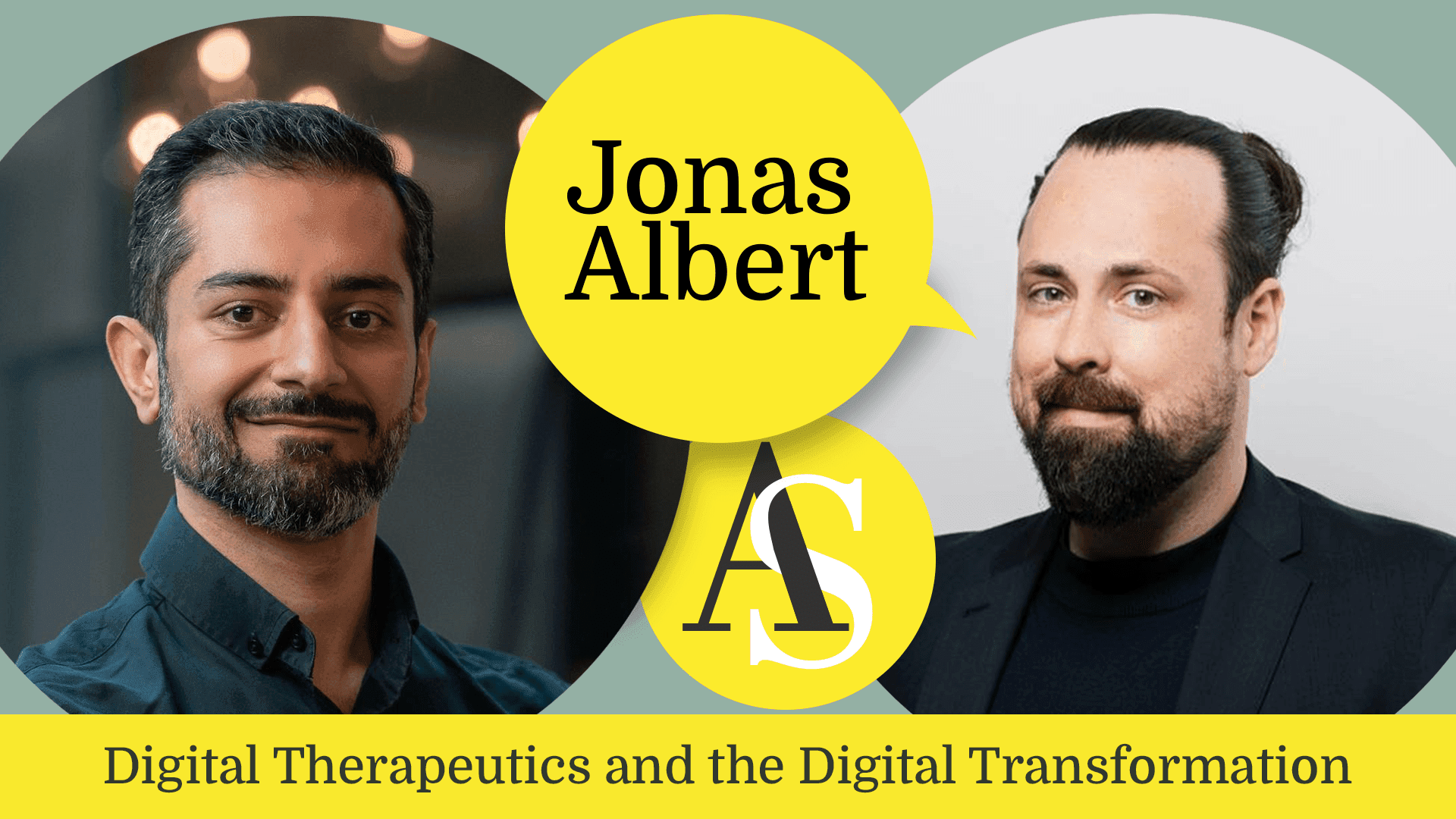 Jonas Albert - Digital Therapeutics and the Digital Transformation