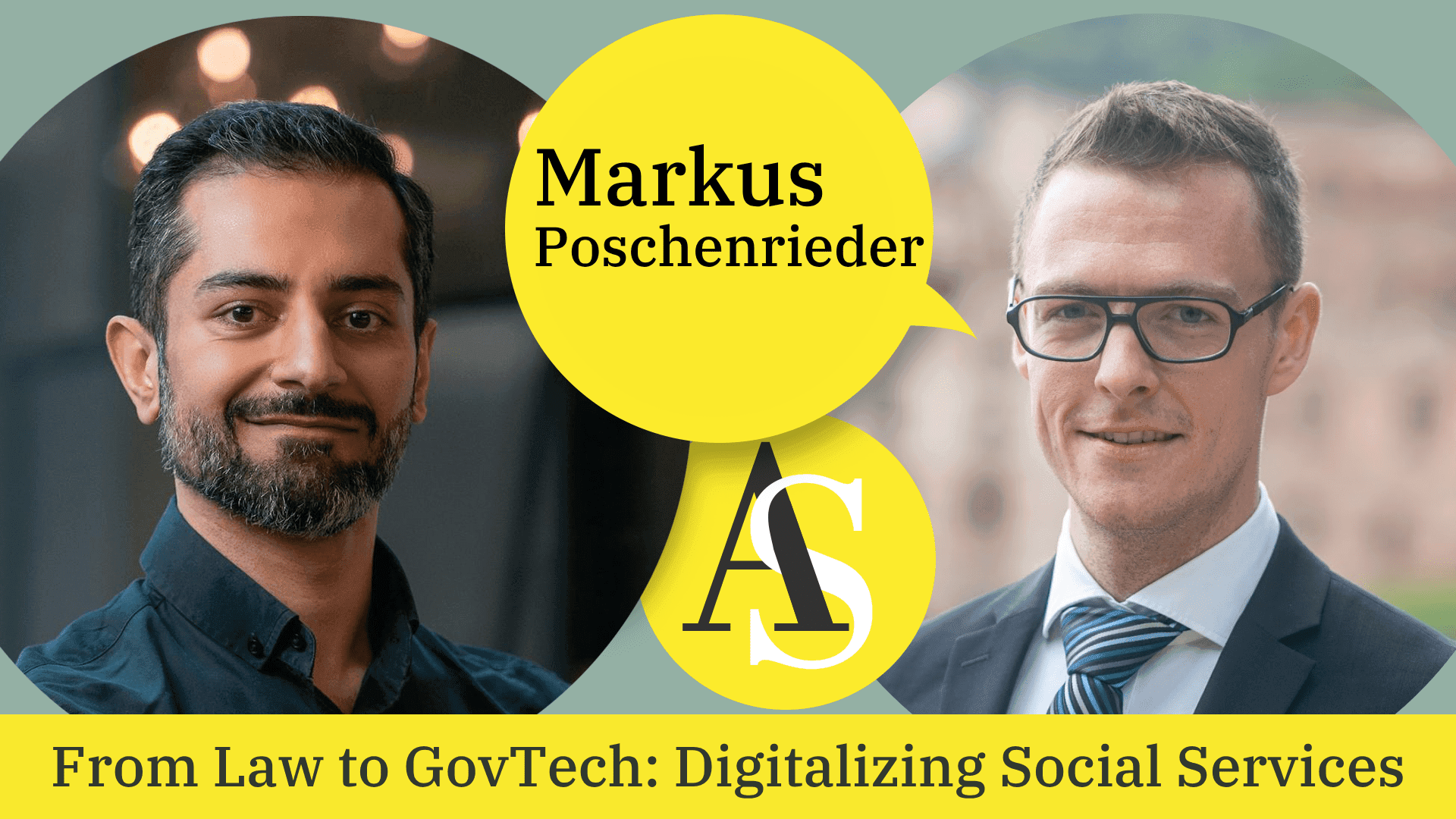 Markus Poschenrieder - From Law to GovTech: Digitalizing Social Services